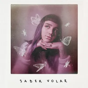 Saber Volar by Naïa Valdez