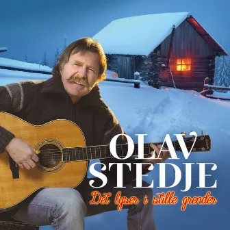 Det lyser i stille grender by Olav Stedje