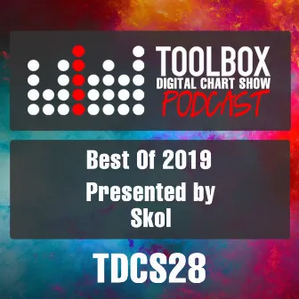 Toolbox Digital Chart Show: Best Of 2019 by Toolbox Digital