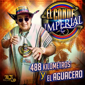 488 km Y El Aguacero by El Conde Imperial