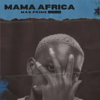 Mama Africa by Mag-Prime