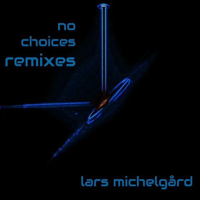 If You Have No Choice - Bergwall Remix