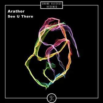 See U There by Arathor