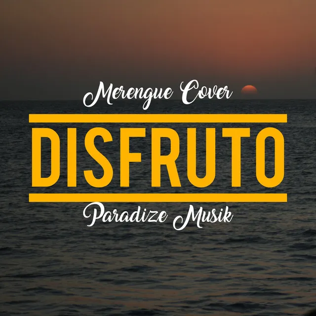 Disfruto