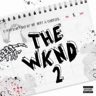 The Wknd 2 by C.Y.A