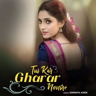 Tui Kar Gharar Nonire by 