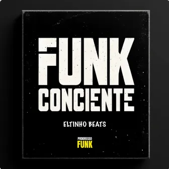 Funk Consciente by MC Vini do SBC