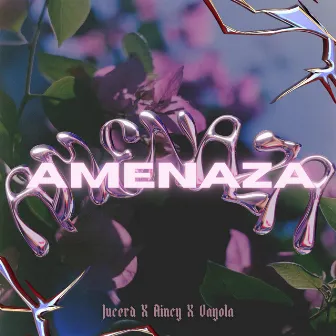 Amenaza by Vayola