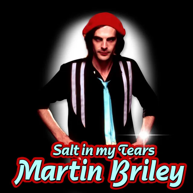 Salt In My Tears (Re-Recorded) [Remastered]