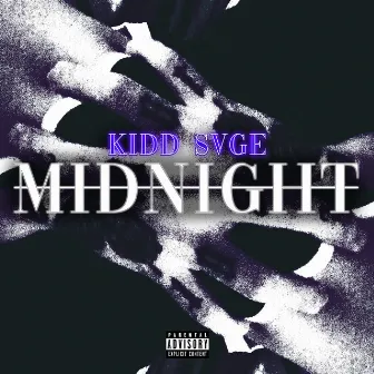 MIDNIGHT by Kidd Svge