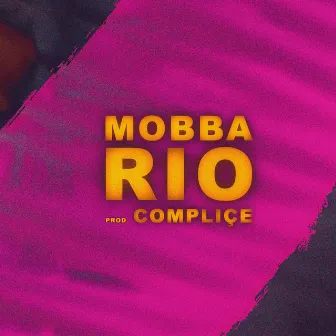 Rio by Mobba