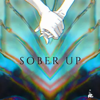 SOBER UP by IZ∆