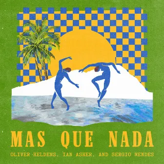 Mas Que Nada by Ian Asher