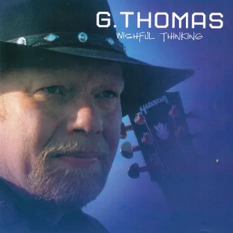 Wishful Thinking by G.Thomas