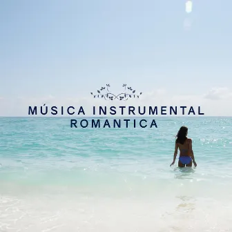 Musica Instrumental Romantica by Quiet Music Academy