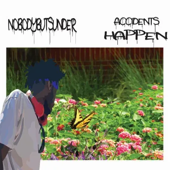 accidents happen by nobodybutsunder