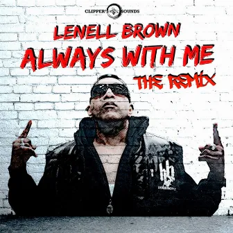 Always with Me (Jfmee Remix) by Lenell Brown