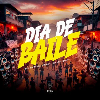 Dia de Baile by DJ RT