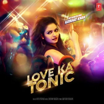 Love Ka Tonic by Unknown Artist