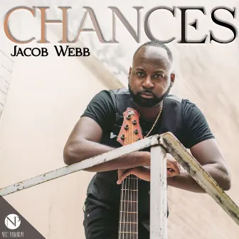 Chances by Jacob Webb