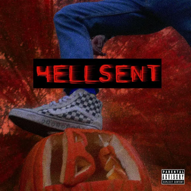 Hellsent (feat.???, Ace Honored, Bucket Hat Bill, Jh3rzy)