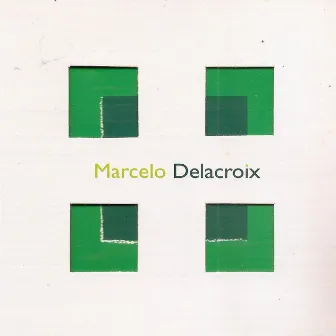 Marcelo Delacroix by Marcelo Delacroix