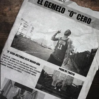 0cero by El Gemelo