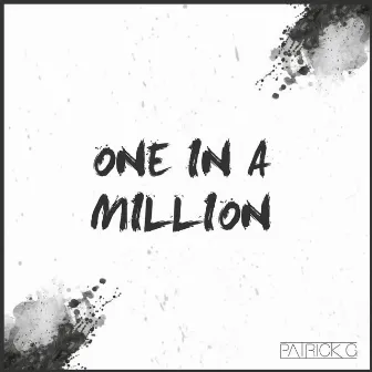 One in a Million by Patrick G