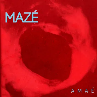 AMAÉ by Mazé Cintra