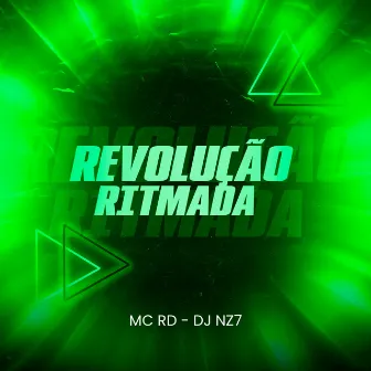 Revolução Ritmada by DJ Nz7