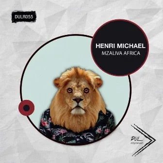 Mzaliva Africa by Henri Michael