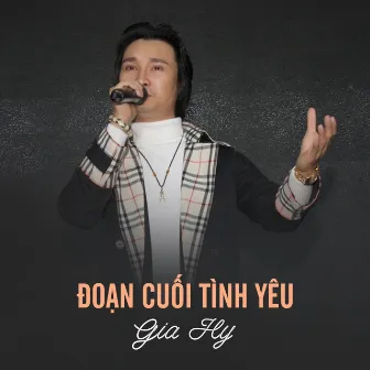 Đoạn Cuối Tình Yêu by Thái Gia Hy