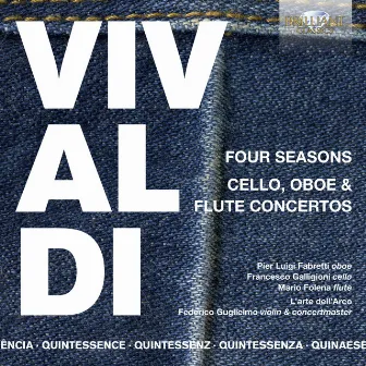 Quintessence Vivaldi: Four Seasons, Cello, Oboe & Flute Concertos by Federico Guglielmo