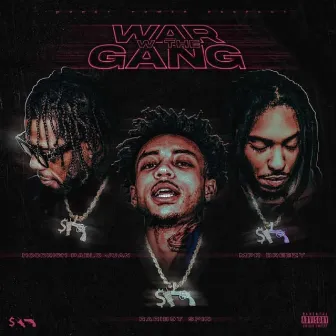 War with the Gang by MPR Breezy