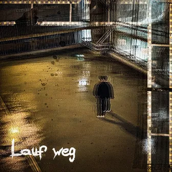 Lauf weg by Tusic