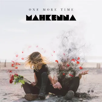 One More Time by Mahkenna