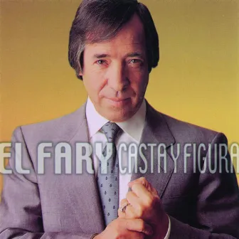 Casta Y Figura by El Fary