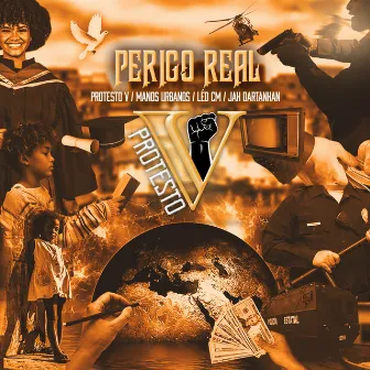 Perigo Real by Protesto V