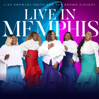 Live in Memphis 2 by Lisa Knowles-Smith