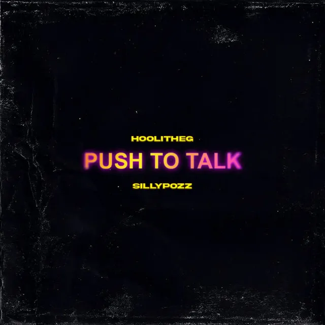 Push To Talk