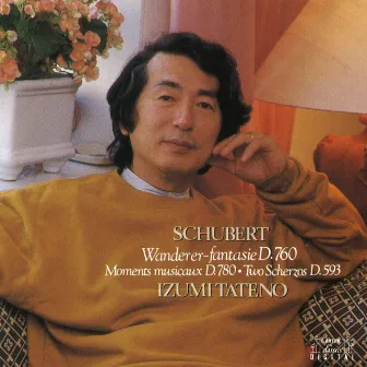 Schubert : Wanderer - Fantasie, D.760 / Moments Musicaux, D.780 / Two Scherzi, D.593 by Izumi Tateno