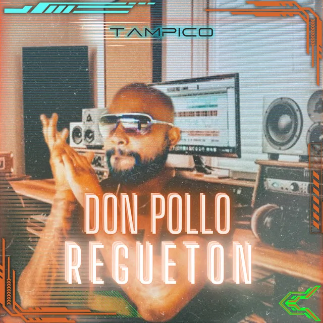 Don Pollo Regueton