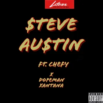 Steve Au$tin by C. Coze