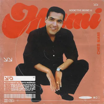 Cheb Mami by Cheb Mami