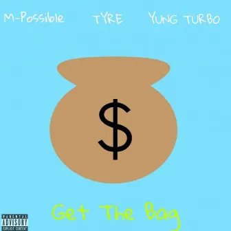 Get the Bag by M-Possible