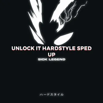 UNLOCK IT HARDSTYLE SPED UP by HARDSTYLE BRAH