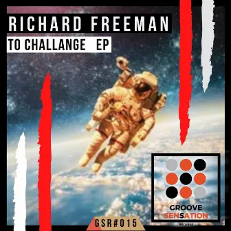 To Challenge by Richard Freeman