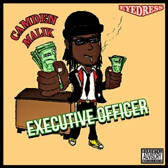 Executive Officer by Camden Malik