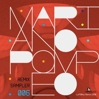 Locked Up & Remixed (feat. Mariano Pompeo) by Mariano Pompeo