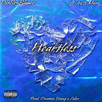 Heartless by Dreamin Young